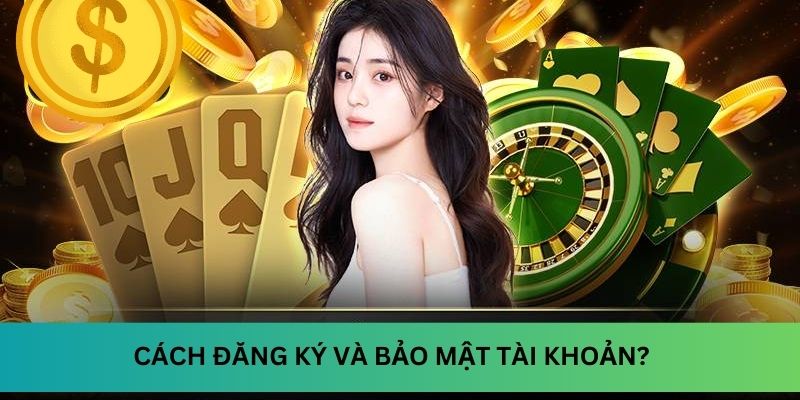 Câu hỏi về Onbet: Cách đăng ký tài khoản và bảo mật thông tin?