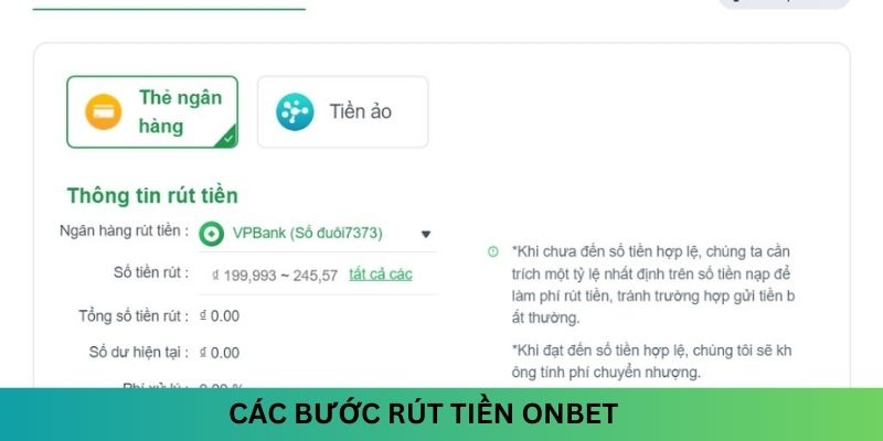 Hướng dẫn các bước rút tiền Onbet an toàn