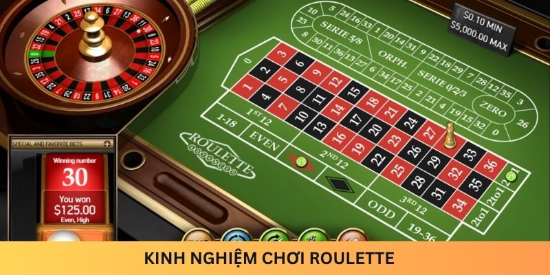 Kinh nghiệm chơi Roulette