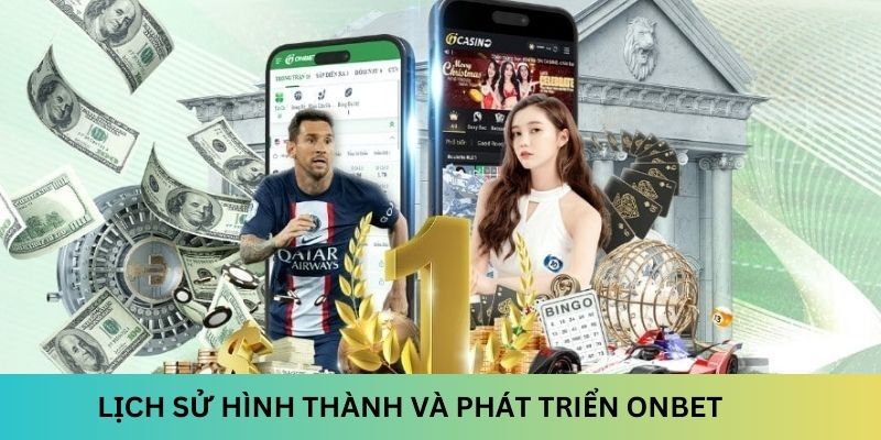 Lịch sử thành lập và phát triển nhà cái