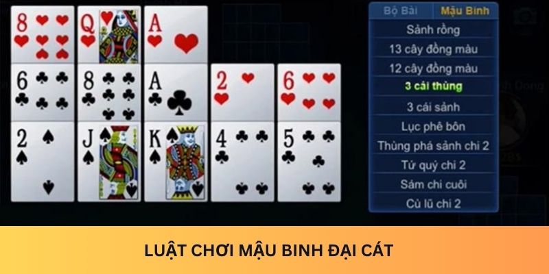 luật chơi Mậu Binh Đại Cát