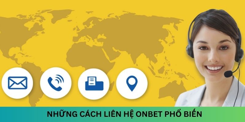 Những liên hệ Onbet phổ biến