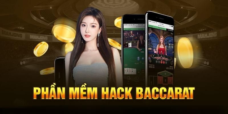 Một số phần mềm hack baccarat thường thấy