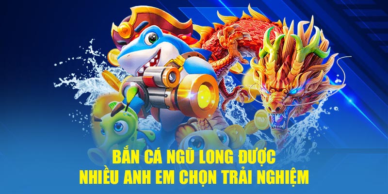 Bắn Cá Ngũ Long - Siêu Phẩm Đổi Thưởng Hấp Dẫn Tại Onbet