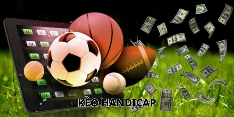 Kèo Handicap Là Gì? Cách Đọc Cùng Kinh Nghiệm Hay Từ Onbet