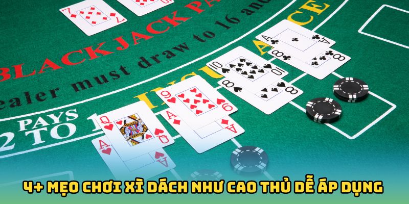 Mẹo Chơi Xì Dách