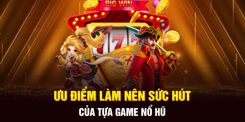 Các dịch vụ hot, chất lượng tại nổ hũ 52