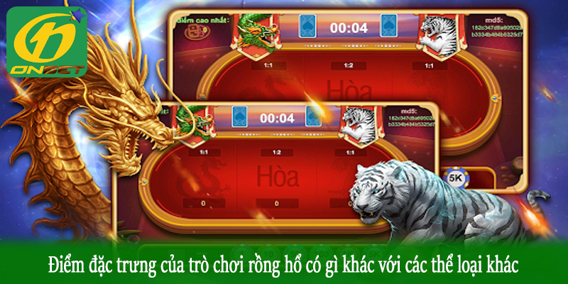Điểm đặc trưng của trò chơi rồng hổ có gì khác với các thể loại khác