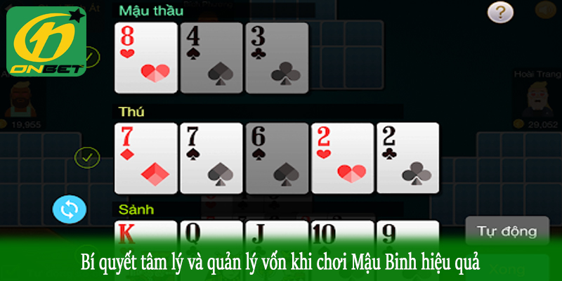 Bí quyết tâm lý và quản lý vốn khi chơi Mậu Binh hiệu quả