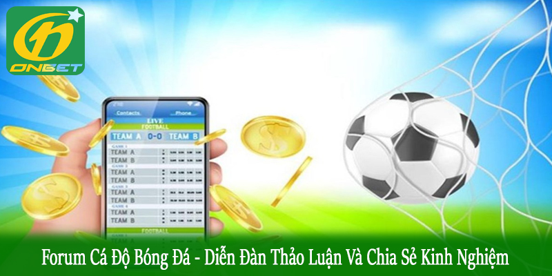 forum cá độ bóng đá