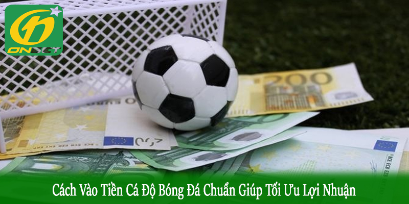 cách vào tiền cá độ bóng đá