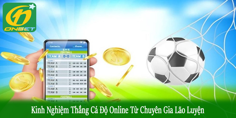 kinh nghiệm thắng cá độ online