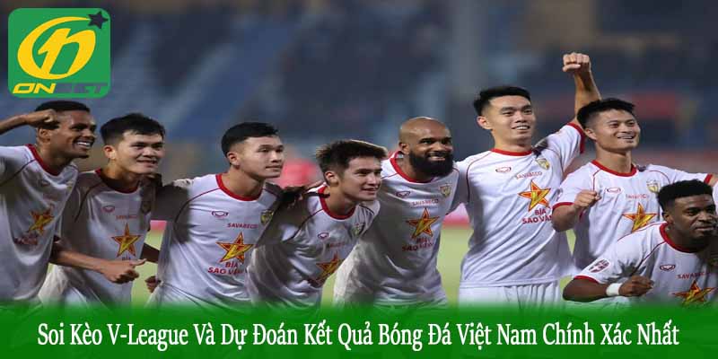 soi kèo V-League và dự đoán kết quả